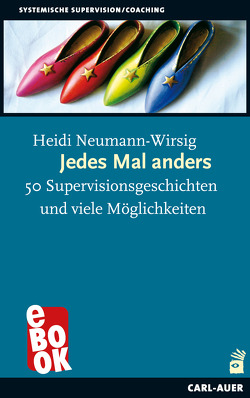 Jedes Mal anders von Neumann-Wirsig,  Heidi