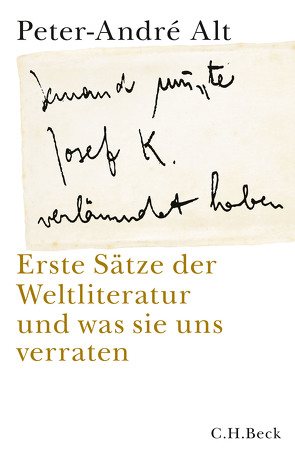 ‚Jemand musste Josef K. verleumdet haben …‘ von Alt,  Peter-André