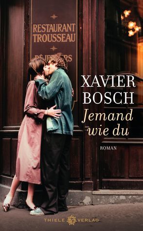 Jemand wie du von Bosch,  Xavier, Zickmann,  Petra