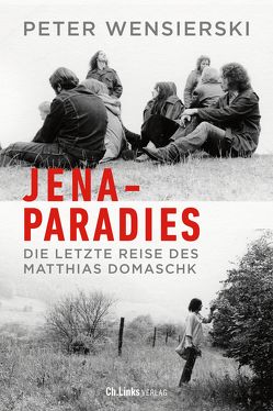 Jena-Paradies von Wensierski,  Peter