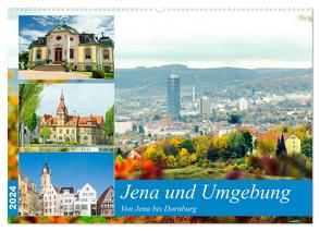 Jena und Umgebung – Von Jena bis Dornburg (Wandkalender 2024 DIN A2 quer), CALVENDO Monatskalender von Waurick,  Kerstin
