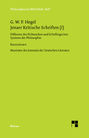 Jenaer Kritische Schriften I von Brockard,  Hans, Buchner,  Hartmut, Hegel,  Georg Wilhelm Friedrich