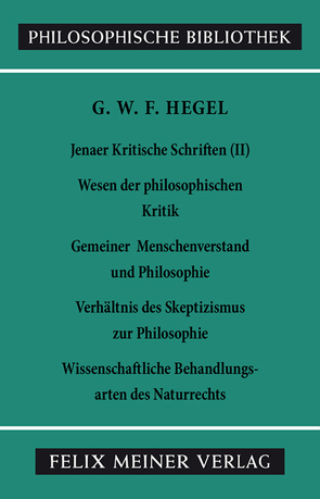 Jenaer Kritische Schriften II von Brockard,  Hans, Buchner,  Hartmut, Hegel,  Georg Wilhelm Friedrich