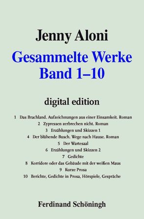 Jenny Aloni – Gesammelte Werke Band 1 – 10 von Aloni,  Jenny, Kienecker,  Friedrich, Steinecke,  Hartmut