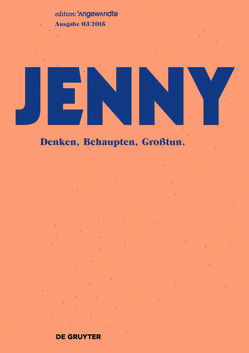 JENNY. Ausgabe 03 von Brandt,  Timo, Ilitcheva,  Ianina, Penzar,  Nastasja, Ures,  Lena, Wieser,  Johanna