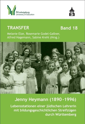 Jenny Heymann (1890-1996) von Elze,  Melanie, Gaßner,  Rosemarie Godel, Hagemann,  Alfred, Krehl,  Sabine