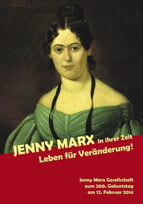 JENNY MARX in ihrer Zeit von Jenny Marx Gesellschaft für politische Bildung
