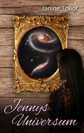 Jennys Universum von Tollot,  Janine