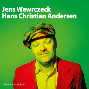 Jens Wawrczeck – Hans Christian Andersen von Andersen,  Hans Christian