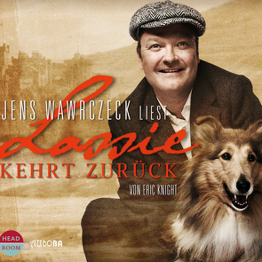 Jens Wawrczeck – Lassie kehrt zurück von Knight,  Eric