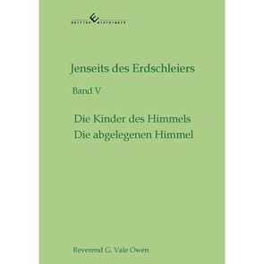 Jenseites des Erdschleiers von Vale Owen,  Reverend