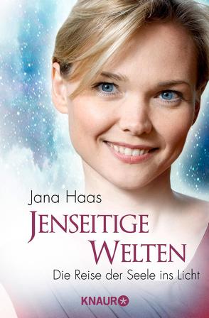 Jenseitige Welten von Haas,  Jana