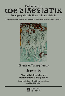 Jenseits von Tuczay,  Christa A