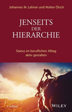 Jenseits der Hierarchie von Lehner,  Johannes M, Ötsch,  Walter O.