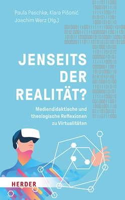 Jenseits der Realität? von Bohrer,  Clemens, Giesen,  Merten, Henkel,  Christian, Mandry,  Christof, Middelbeck-Varwick,  Anja, Nitsche,  Martin, Paschke,  Paula, Pišonić,  Klara, Tillmann,  Alexander, Trocholepczy,  Bernd, Valentin,  Joachim, Wenzel,  Frank, Wenzel,  Professor Knut, Werz,  Joachim