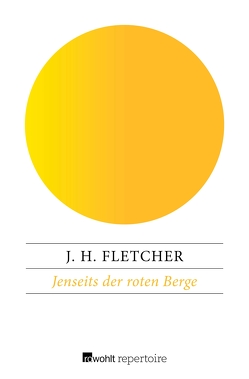Jenseits der roten Berge von Fletcher,  J. H., Schünemann,  Anja