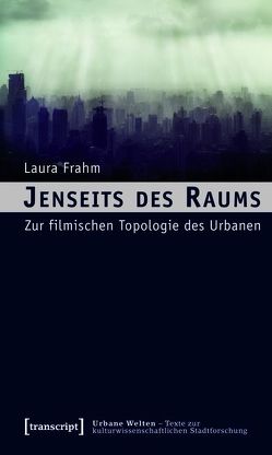 Jenseits des Raums von Frahm,  Laura