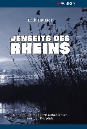 Jenseits des Rheins von Hauser,  Erik