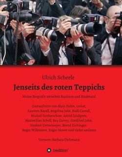 Jenseits des roten Teppichs von Scheele,  Ulrich