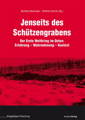 Jenseits des Schützengrabens von Bachinger,  Bernhard, Dornik,  Wolfram