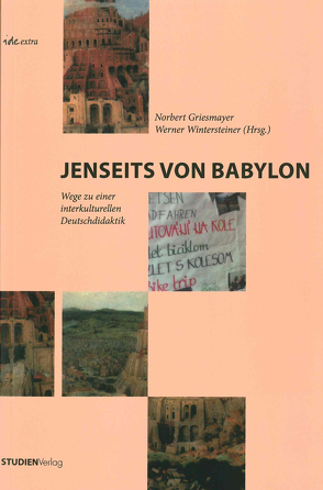 Jenseits von Babylon von Griesmayer,  Norbert, Wintersteiner,  Werner