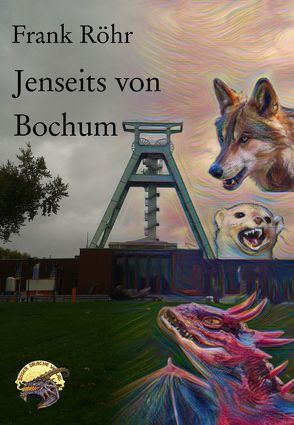 Jenseits von Bochum von Röhr,  Frank