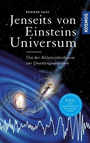 Jenseits von Einsteins Universum von Vaas,  Rüdiger
