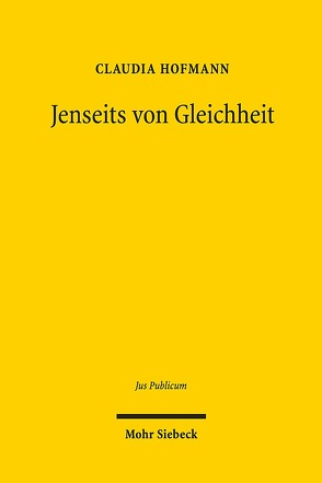 Jenseits von Gleichheit von Hofmann,  Claudia