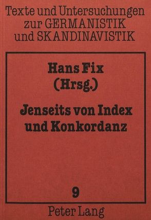 Jenseits von Index und Konkordanz von Fix,  Hans