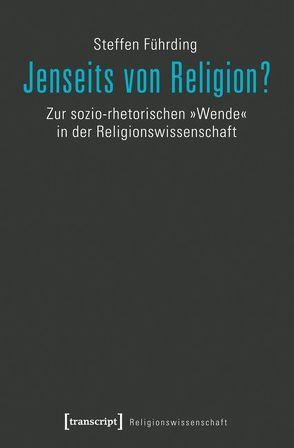 Jenseits von Religion? von Führding,  Steffen