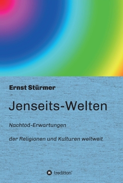 Jenseits-Welten von Stürmer,  Ernst