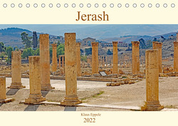 Jerash (Tischkalender 2022 DIN A5 quer) von Eppele,  Klaus