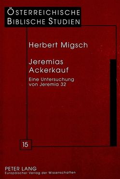 Jeremias Ackerkauf von Migsch,  Herbert