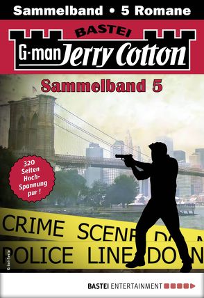 Jerry Cotton Sammelband 5 – Krimi-Serie von Cotton,  Jerry