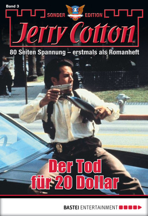 Jerry Cotton Sonder-Edition – Folge 3 von Cotton,  Jerry