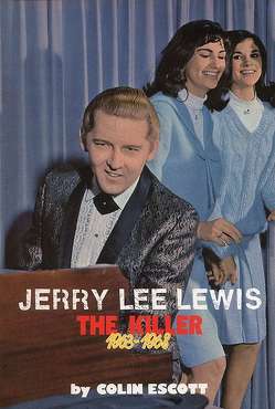 Jerry Lee Lewis – The Killer, 1963-1968 von Escott,  Colin, Weize,  Richard