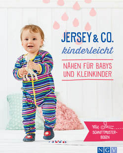 Jersey & Co. kinderleicht – Nähen für Babys und Kleinkinder
