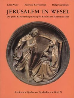 Jerusalem in Wesel von Karrenbrock,  Reinhard, Kempkens,  Holger, Prieur,  Jutta