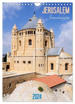 Jerusalem – Jeruschalajim (Wandkalender 2024 DIN A4 hoch), CALVENDO Monatskalender von Meißner,  Daniel