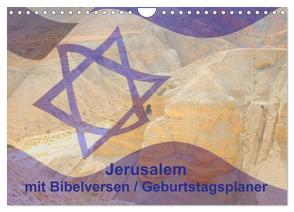 Jerusalem mit Bibelversen / Geburtstagsplaner (Wandkalender 2024 DIN A4 quer), CALVENDO Monatskalender von JudaicArtPhotography.com,  JudaicArtPhotography.com