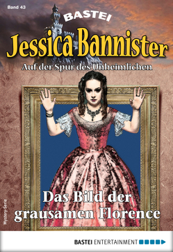 Jessica Bannister 43 – Mystery-Serie von Farell,  Janet