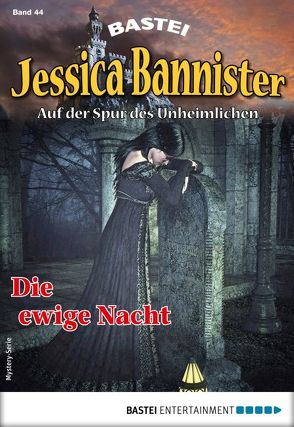 Jessica Bannister 44 – Mystery-Serie von Farell,  Janet