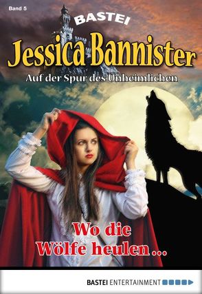 Jessica Bannister – Folge 005 von Farell,  Janet