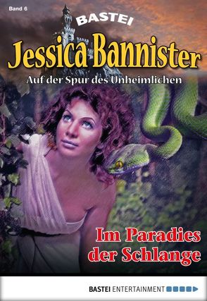Jessica Bannister – Folge 006 von Farell,  Janet