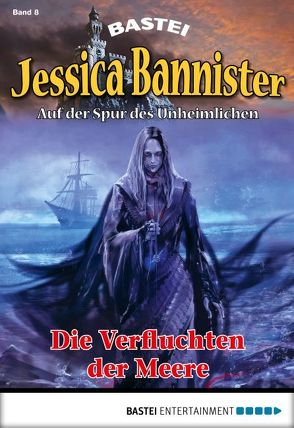 Jessica Bannister – Folge 008 von Farell,  Janet