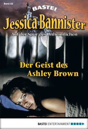 Jessica Bannister – Folge 022 von Farell,  Janet