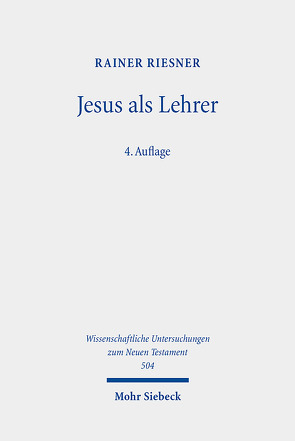 Jesus als Lehrer von Riesner,  Rainer