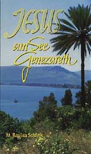 Jesus am See Genezareth von Schlink,  M Basilea