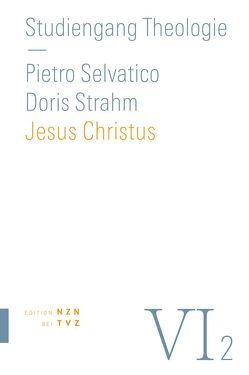 Jesus Christus von Selvatico,  Pietro, Strahm,  Doris