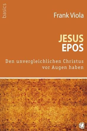 Jesus-Epos von Viola,  Frank